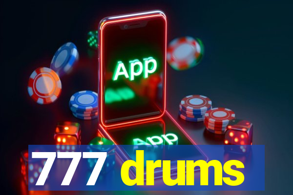 777 drums